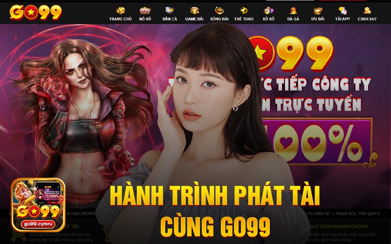 Hành Trình Phát Tài Cùng GO99